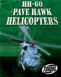 HH-60 Pave Hawk Helicopters