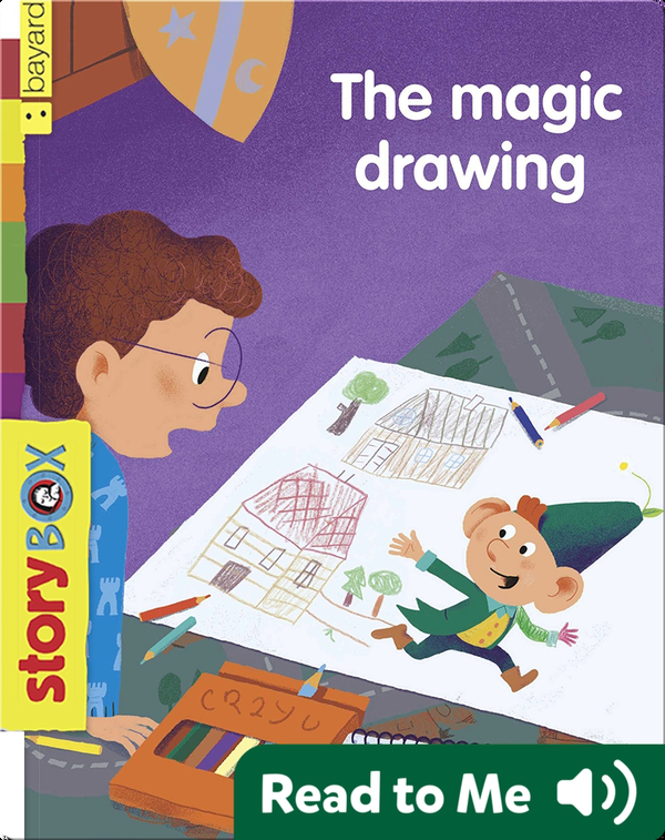 The Magic Drawing Children's Book by Mimi Zagarriga With Illustrations