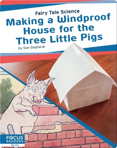 Making a Windproof House for the Three Little Pigs