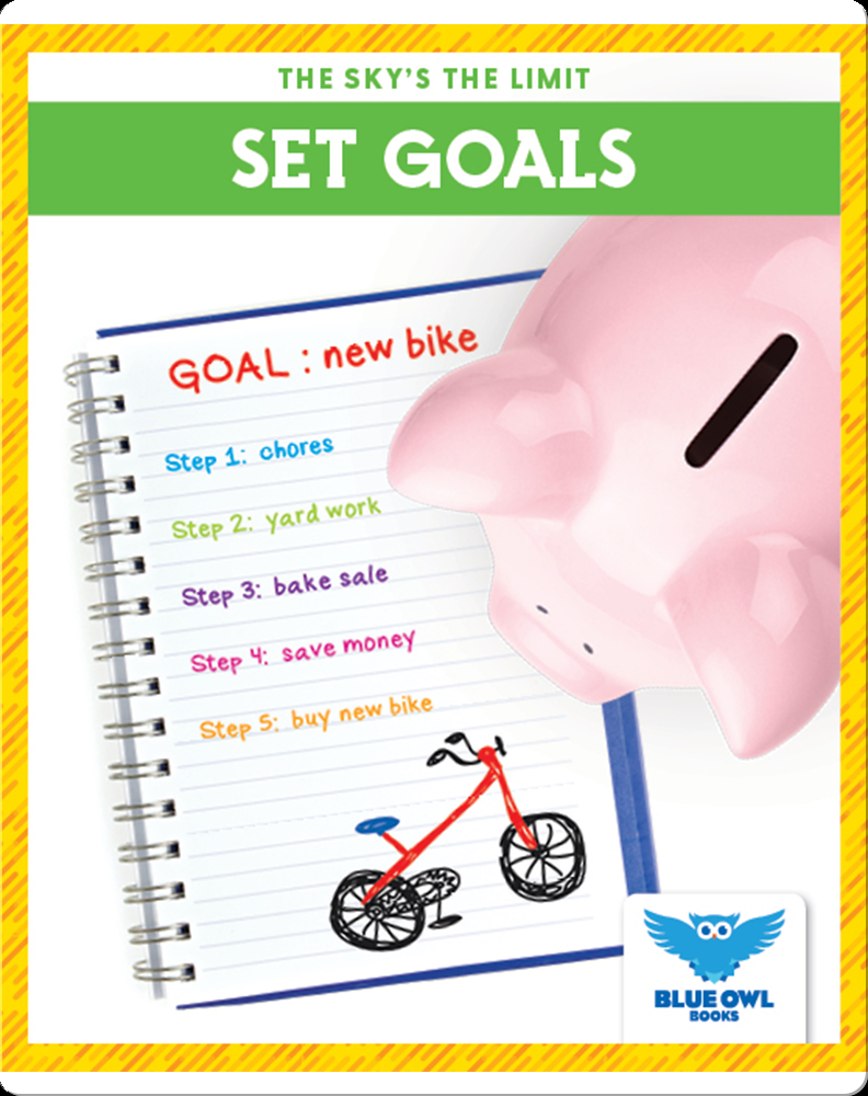 Set Goals Children's Book by Susanne M. Bushman Discover Children's
