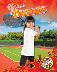 Let's Play Sports!: Tennis