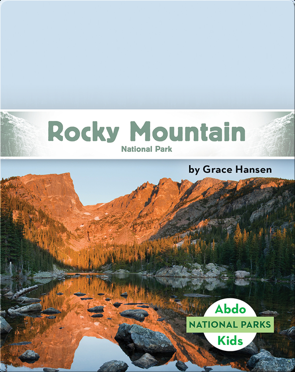 National Parks: Rocky Mountain National Park