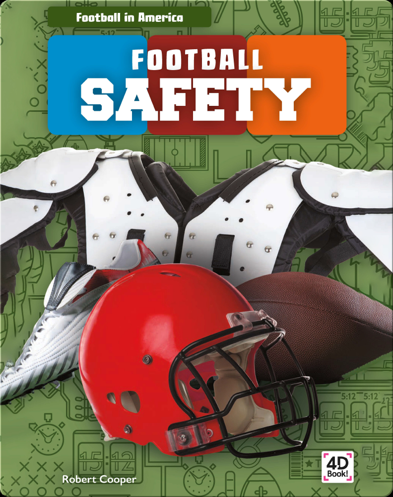 Football in America Football Safety Children's Book by Robert Cooper
