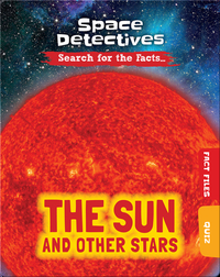 Space Detectives: The Sun and Other Stars