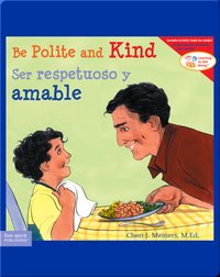 Be Polite and Kind: Ser respetuoso y amable