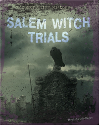 Surviving History: Salem Witch Trials