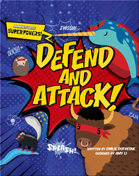 Animals with Superpowers: Defend and Attack