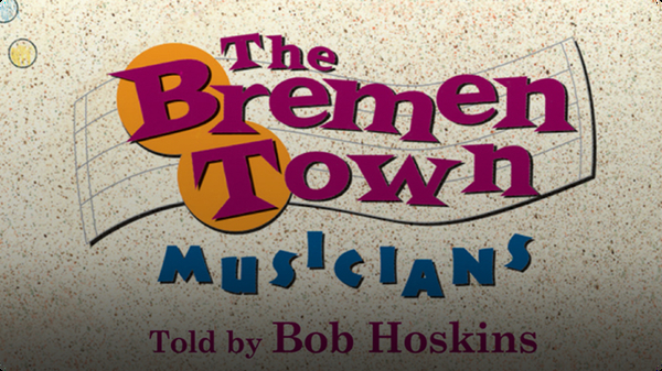 We All Have Tales: The Bremen Town Musicians