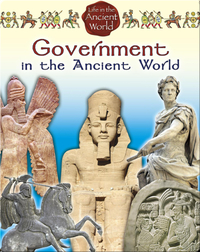 Government in the Ancient World