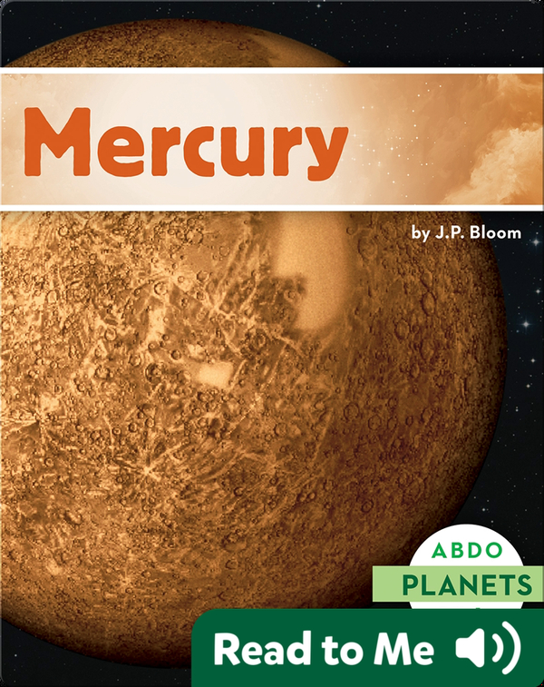 Mercury Children's Book by J.P. Bloom | Discover Children's Books