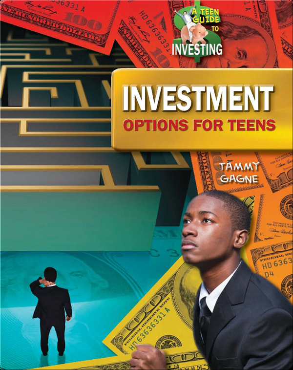 Investment Options For Teens Children's Book by Tammy