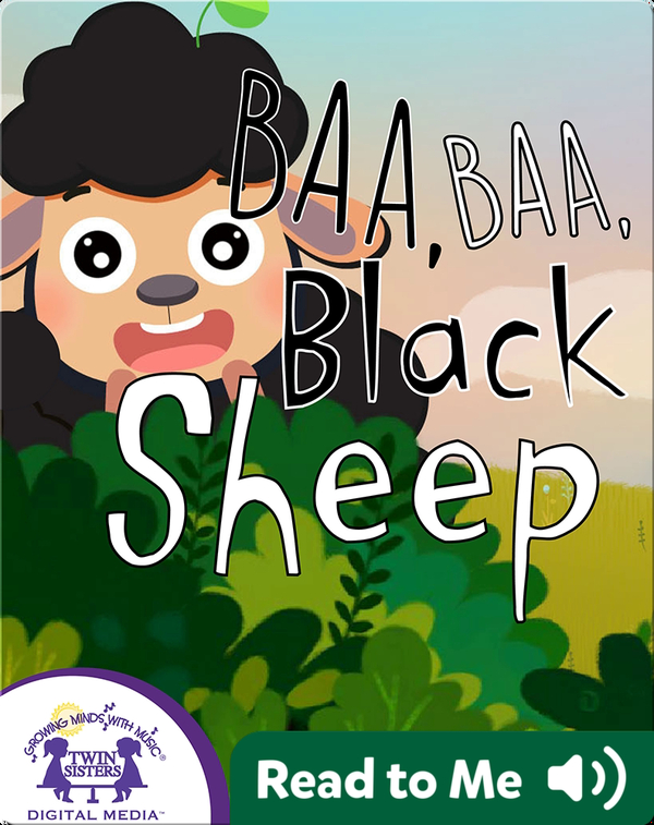 Baa, Baa, Black Sheep Children's Book by Kim Mitzo Thompson, Karen Mitzo Hilderbrand With Baa, Baa, Black Sheep Children's Book by Kim Mitzo Thompson, Karen Mitzo Hilderbrand With