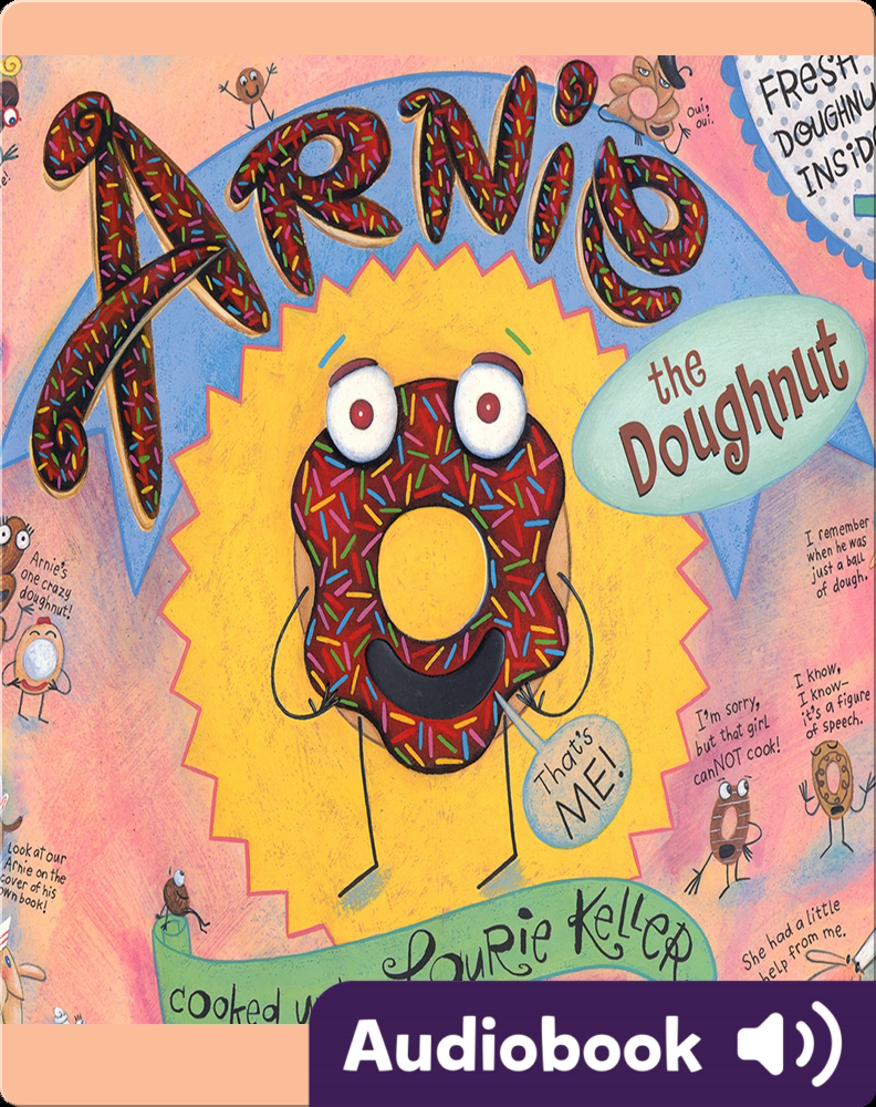 Arnie the Doughnut Children's Audiobook by Laurie Keller Arnie the Doughnut Children's Audiobook by Laurie Keller