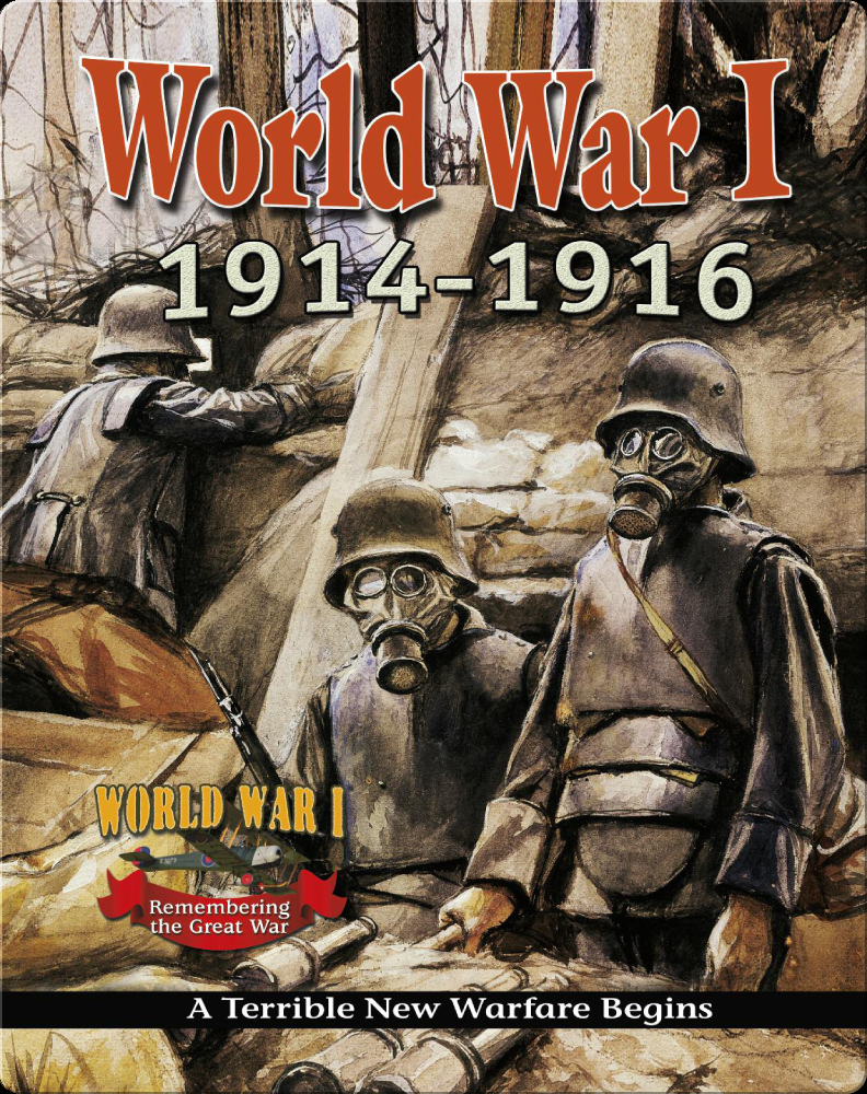 Script Ww1 World War 1: 1914-1916 Children's Book by Jane H. Gould | Discover ...