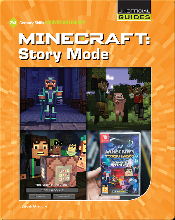 Minecraft Story Mode Children's Book by Josh Gregory Discover