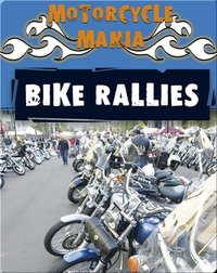 Motorcycle Mania: Bike Rallies