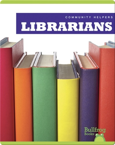 Community Helpers: Librarians