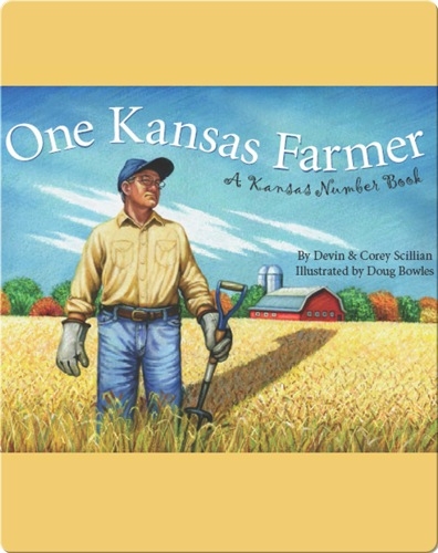 One Kansas Farmer: A Kansas Numbers Book