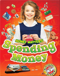 Money Matters: Spending Money