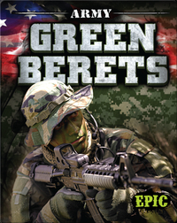 U.S. Military: Army Green Berets