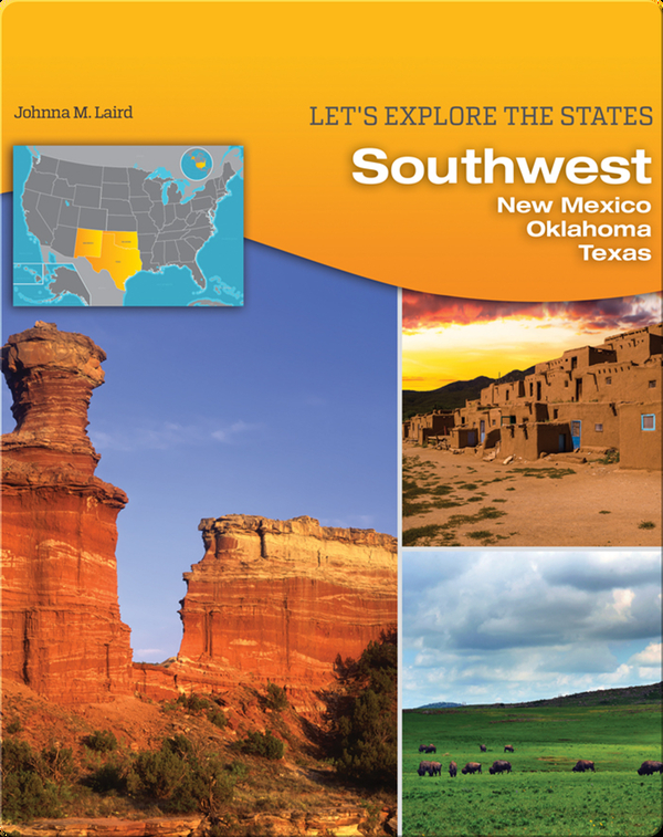 Southwest: New Mexico, Oklahoma, Texas