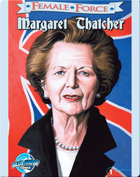 Female Force: Margaret Thatcher