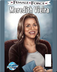 Female Force: Meredith Vieira