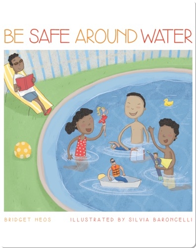 Be Safe Around Water