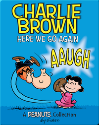 Charlie Brown: Here We Go Again