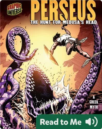 Perseus: The Hunt for Medusa's Head [A Greek Myth]