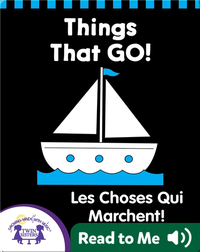 Things That Go! (English-French)