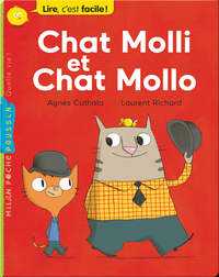 Chat Molli et Chat Mollo