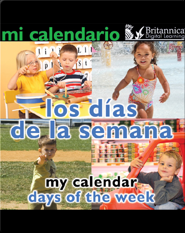 Mi calendario: Los días de la semana (My Calendar: Days of the Week)