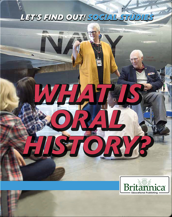 What Is Oral History?