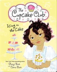 The Cupcake Club 4: Icing on the Cake