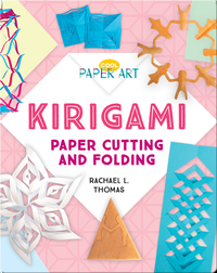 Kirigami: Paper Cutting and Folding