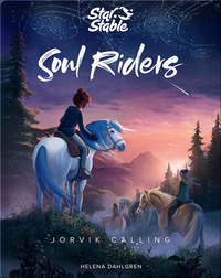 Soul Riders (Book 1): Jorvik Calling
