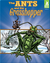 Short Tales Fables: Ants and the Grasshopper