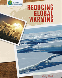 Global Guardians: Reducing Global Warming
