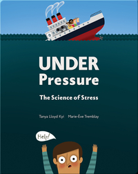 Under Pressure: The Science of Stress