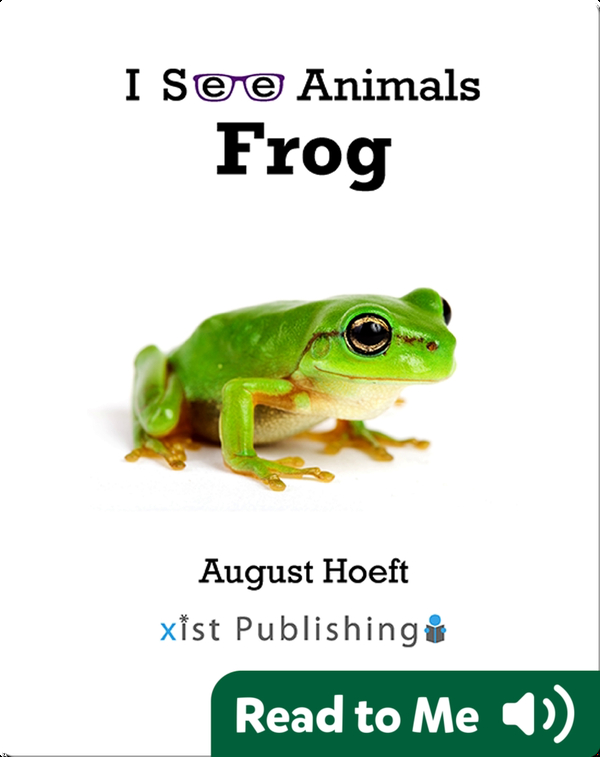 I See Animals: Frog