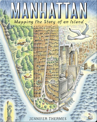 Manhattan, Mapping the Story of an Island