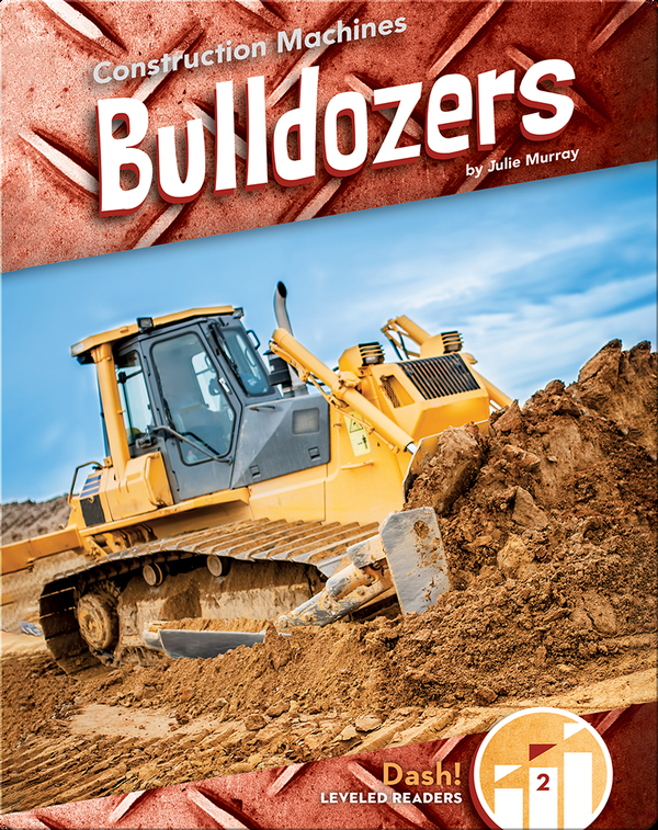 Construction Machines: Bulldozers