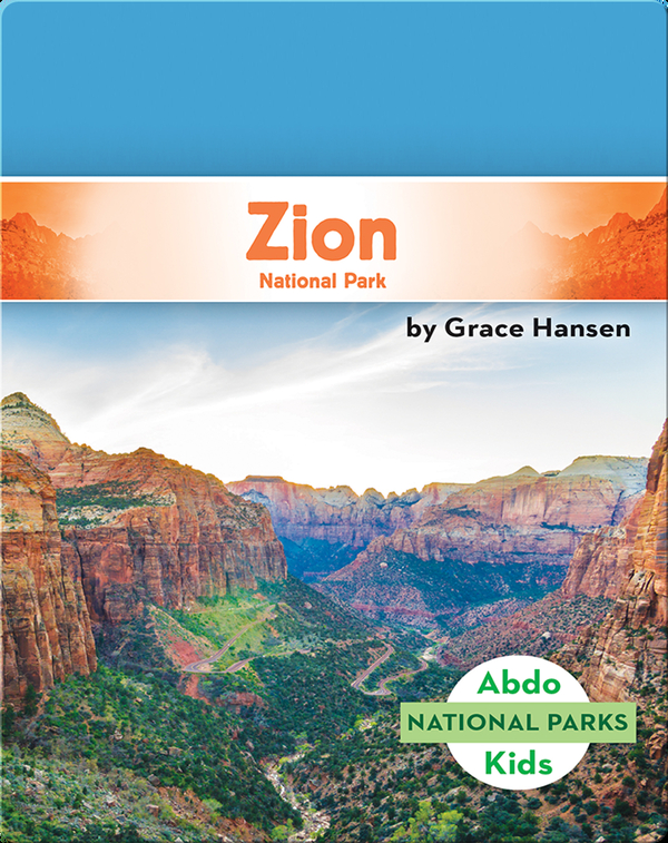 National Parks: Zion National Park