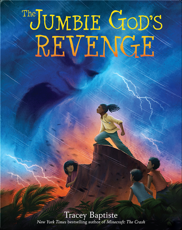 The Jumbies Book 3:The Jumbie God's Revenge