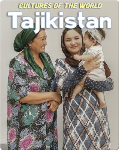 Cultures of the World: Tajikistan