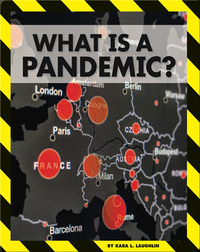 Pandemics and COVID-19: What Is a Pandemic?