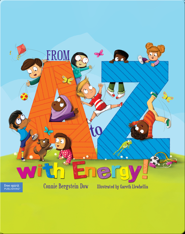 From A to Z with Energy: 26 Ways to Move and Play