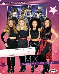 Little Mix: Singers with X-tra Success
