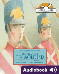 Storybook Classics: The Steadfast Tin Soldier